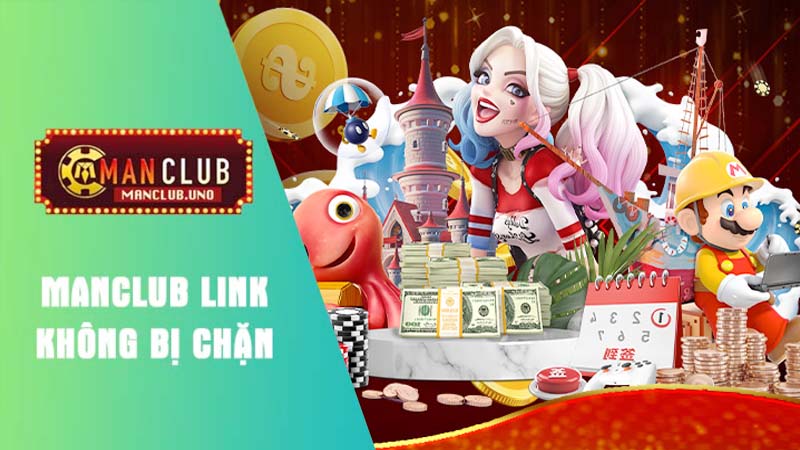manclub link vì sao bị chặn