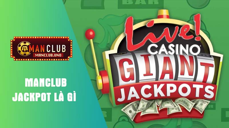 Khái niệm về jackpot