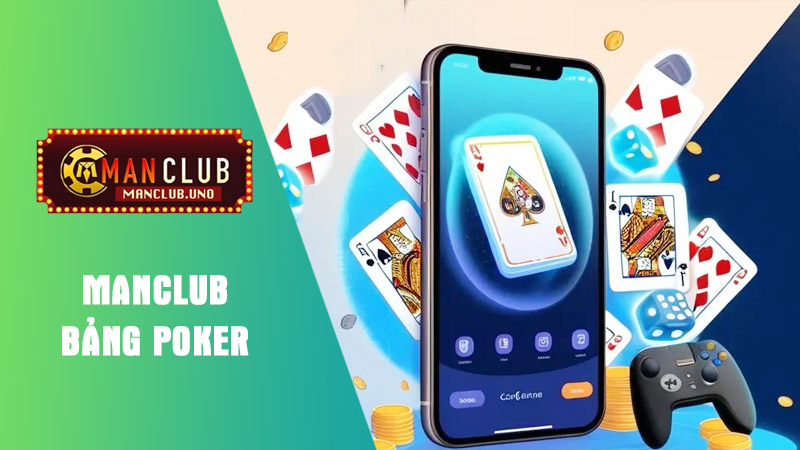 Vì sao phải biết bảng Poker