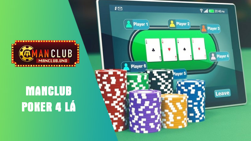 Giới thiệu trò chơi Poker 4 lá dành cho tân thủ