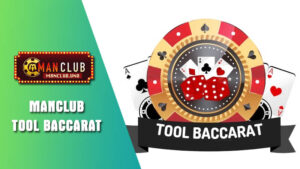 Cơ bản thông tin về tool Baccarat