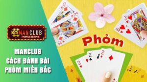 Giới thiệu về bài phỏm tại Manclub