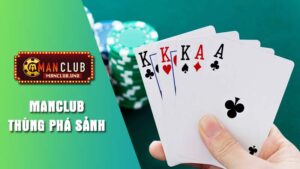 Tìm hiểu ý nghĩa Thùng phá sảnh là gì?
